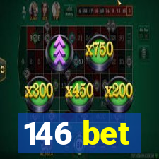 146 bet
